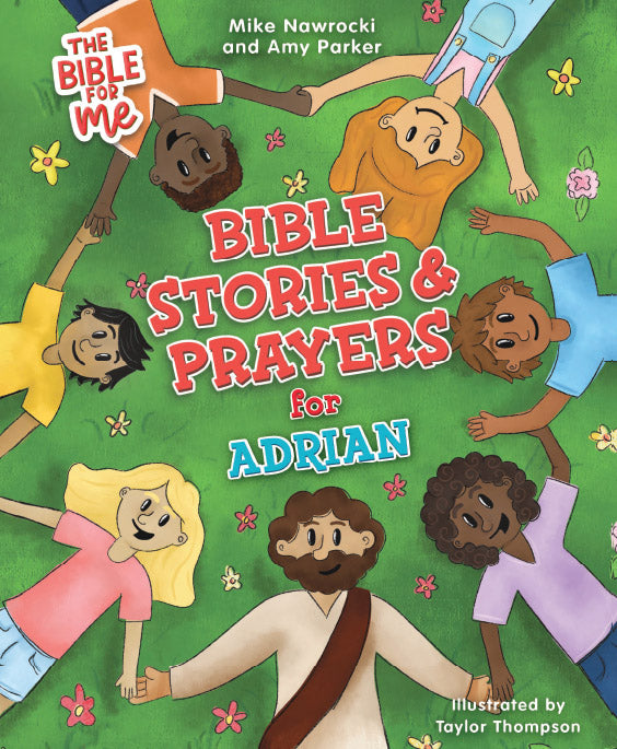 The Bible for Me: Bible Stories and Prayers PERSONALIZED EDITION: BOYS NAMES