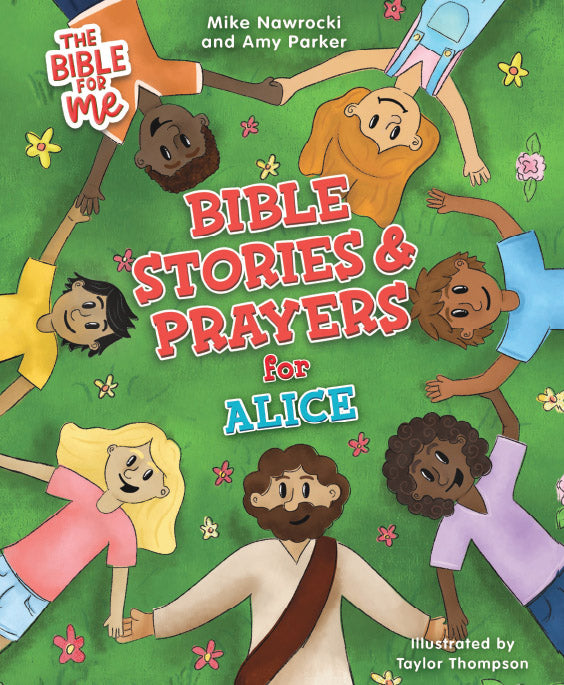 The Bible for Me: Bible Stories and Prayers PERSONALIZED EDITION: GIRLS NAMES