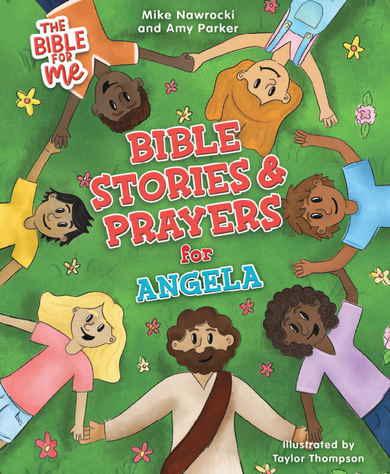 The Bible for Me: Bible Stories and Prayers PERSONALIZED EDITION: GIRLS NAMES