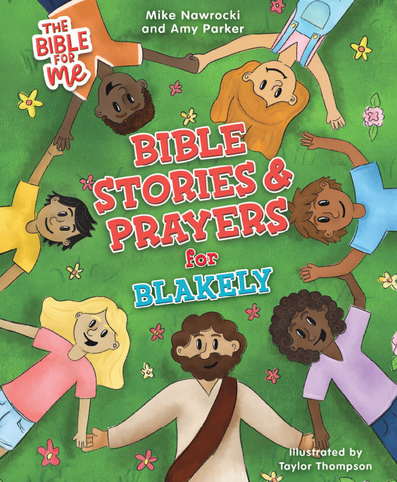The Bible for Me: Bible Stories and Prayers PERSONALIZED EDITION: GIRLS NAMES