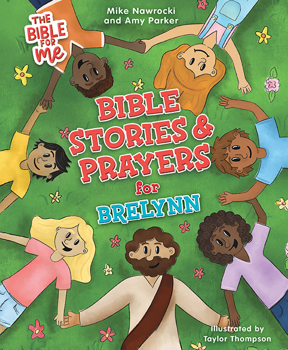 The Bible for Me: Bible Stories and Prayers PERSONALIZED EDITION: GIRLS NAMES