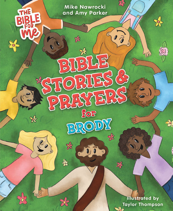 The Bible for Me: Bible Stories and Prayers PERSONALIZED EDITION: BOYS NAMES