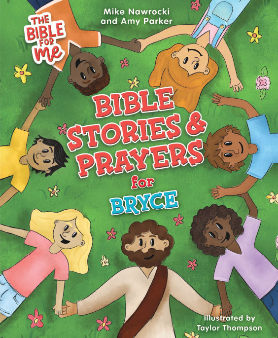 The Bible for Me: Bible Stories and Prayers PERSONALIZED EDITION: BOYS NAMES