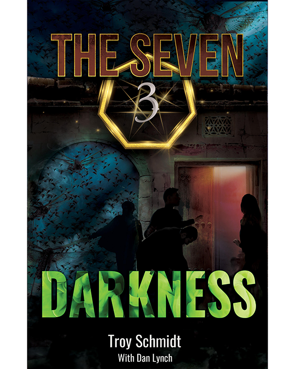 THE SEVEN: DARKNESS (Book 3 in the Series)