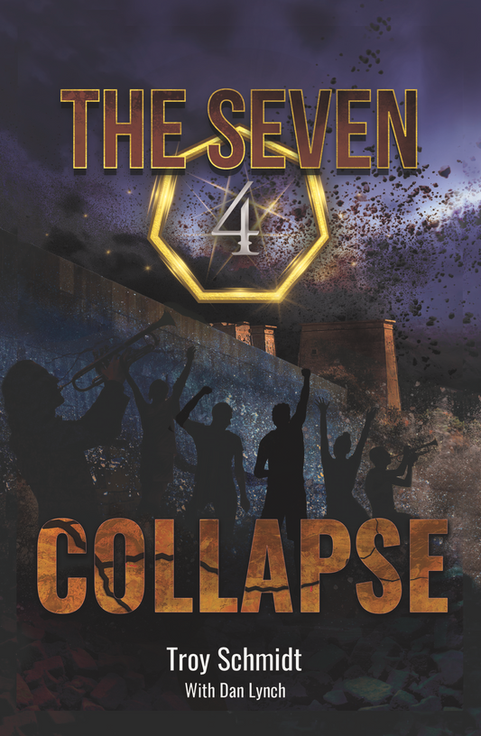 THE SEVEN: COLLAPSE (Book 4 in the Series)