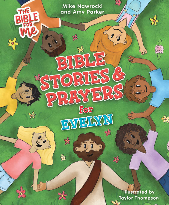 The Bible for Me: Bible Stories and Prayers PERSONALIZED EDITION – Girls
