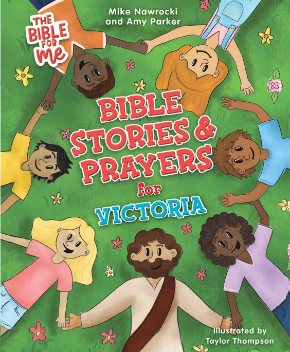 The Bible for Me: Bible Stories and Prayers PERSONALIZED EDITION – Girls